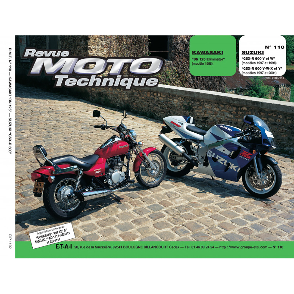 RMT 110.2 KAWASAKI BN 125 (1998) et SUZUKI GSX-R 600 (1997 à 2001)