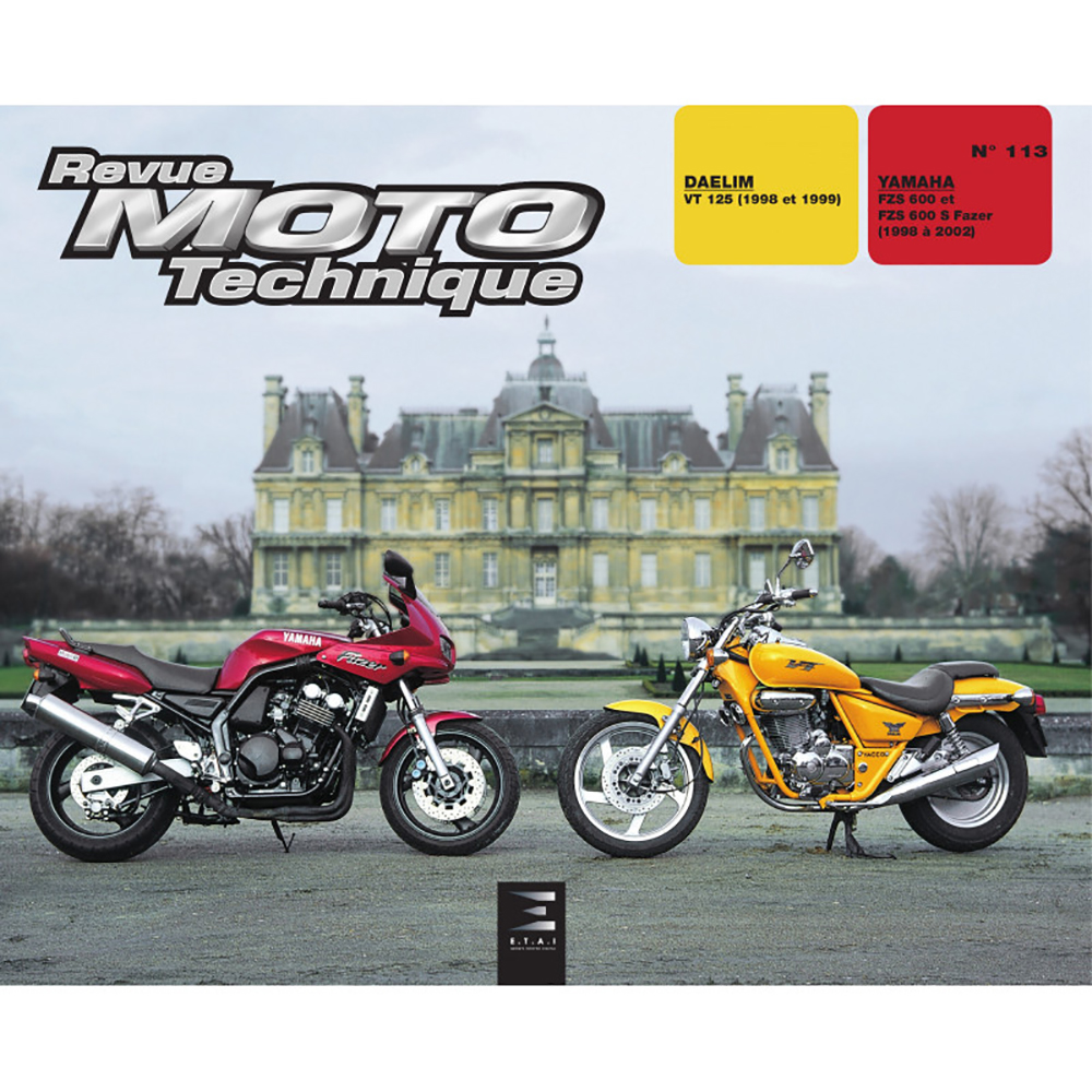 RMT 113.2 YAMAHA FZS600 (1998 à 2002) et DEALIM VT125 (1998 à 1999)