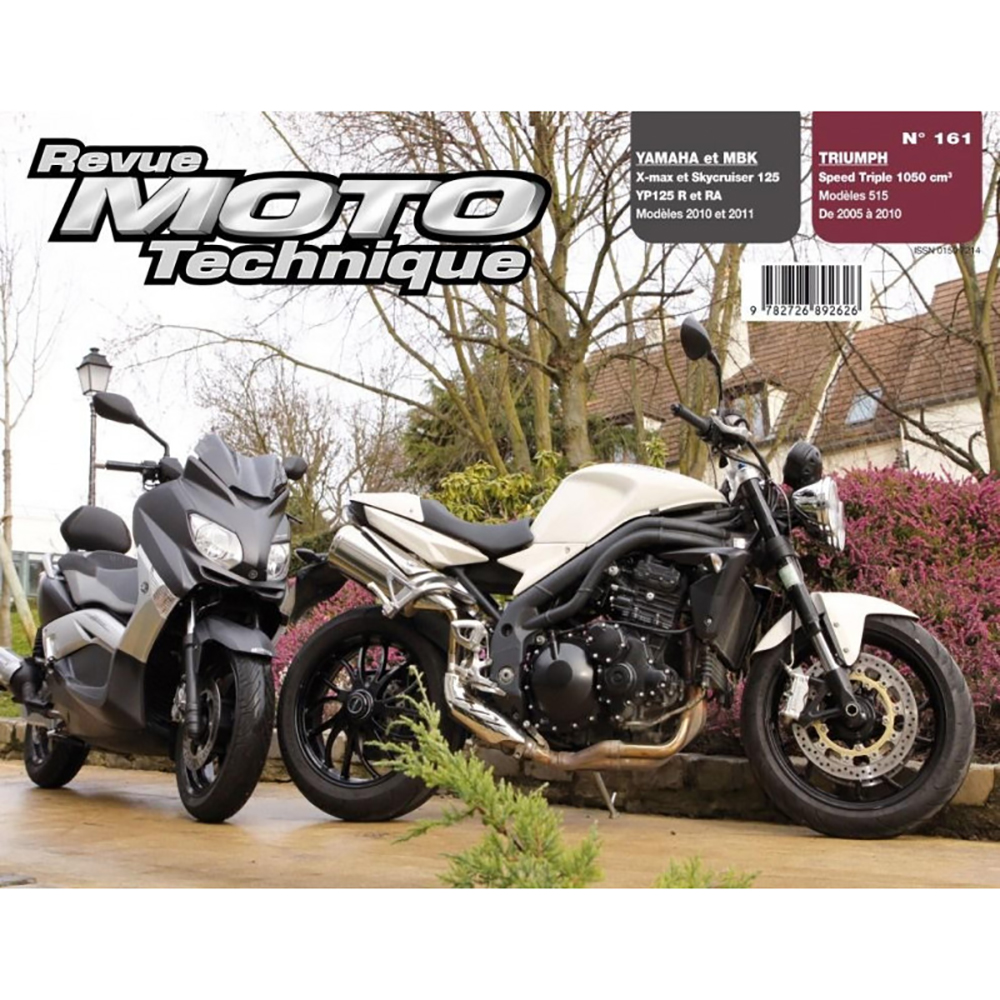 RMT 161 YAMAHA & MBK 125 (2010 à 2011) et TRIUMPH SPEED TRIPLE (2005 à 2010)