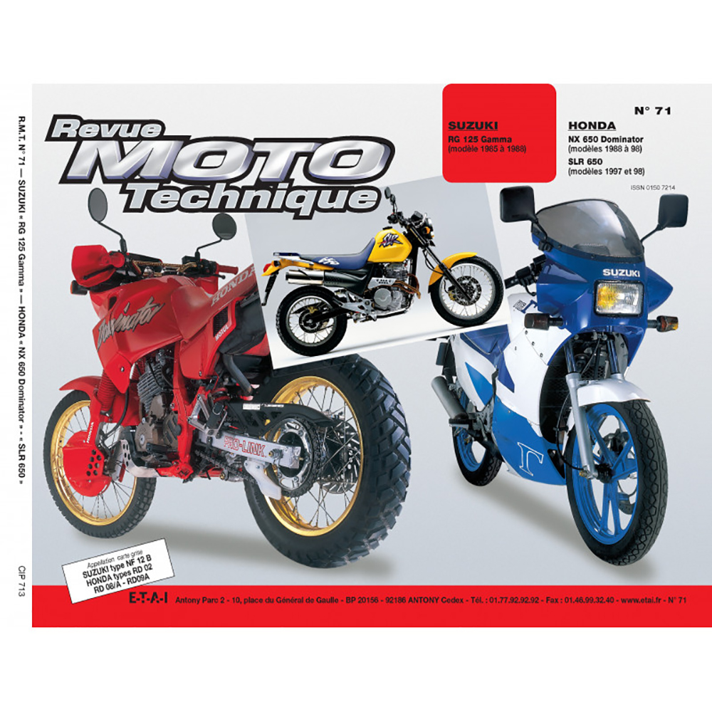 RMT 71.3 SUZUKI RG125 GAMMA (85 à 88) et HONDA SLR/NX 650 DOMINATOR (87 à 98)