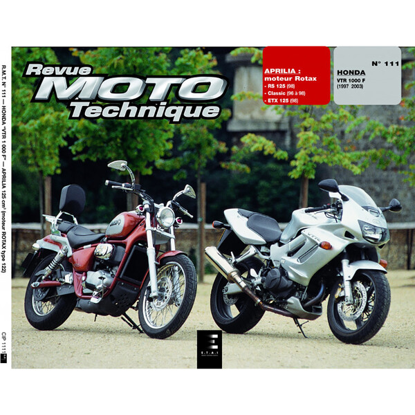 RMT 111 HONDA VTR 1000 (1997 à 2003) et APRILIA MOTEUR ROTAX 125 (1996 à 1998)