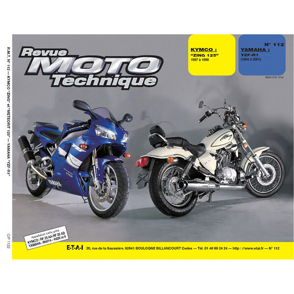 RMT 112.2 KYMCO ZING 125 (1997 à 1999) et YAMAHA YZF-R1 (1998 à 2001)