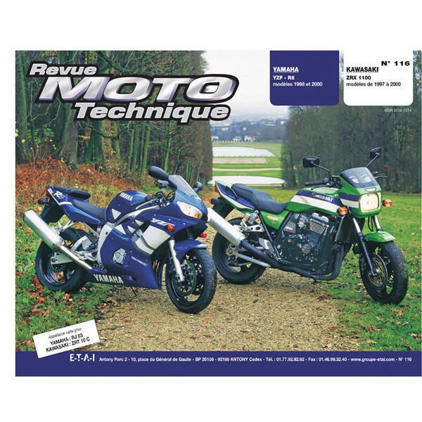 RMT 116.1 YAMAHA YZF-R6 (1998 à 2000) et KAWASAKI ZRX 1100 (1997 à 2000)