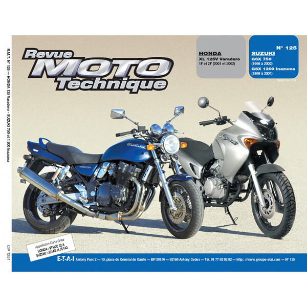 RMT 125.1 HONDA XL 125V (2001 à 2002) et SUZUKI GSX 750 - 1200 (1998 à 2002)