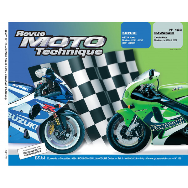 RMT 128.1 SUZUKI GSX-R 1000 (2001 à 2002) et KAWASAKI ZX-7R NINJA (1996 à 2002)