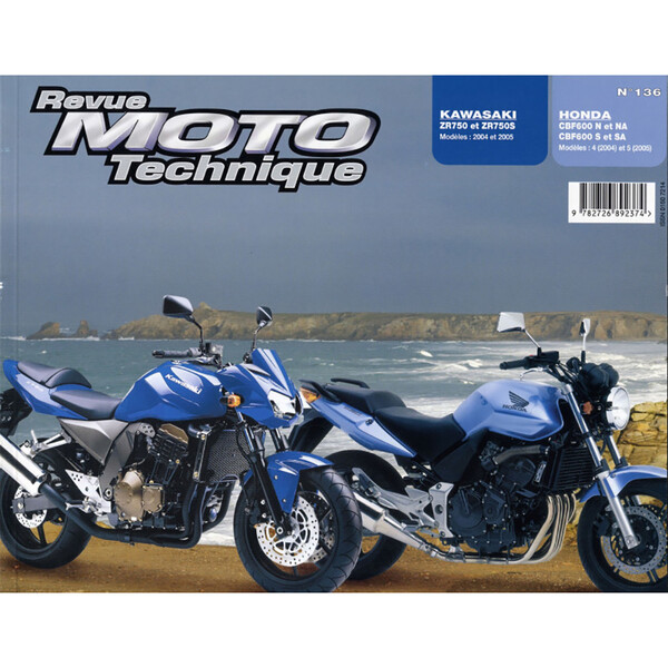 RMT 136.1 HONDA CBF600 (2004 à 2006) et KAWASAKI ZR750 (2004 à 2005)