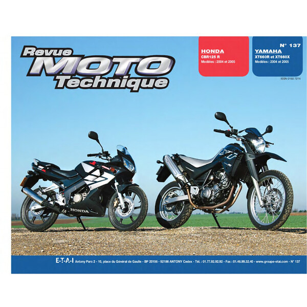 RMT 137.1 HONDA CBR125 (2004 à 2005) et YAMAHA XT660 (2004 à 2005)