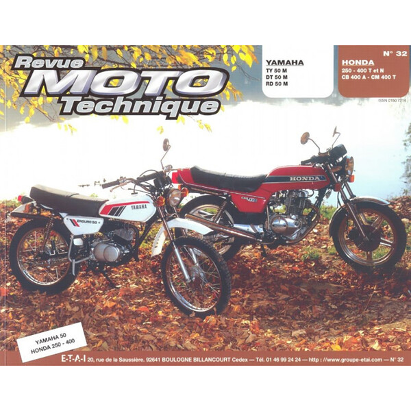 RMT 32 YAMAHA TY-DT-RD 50 et HONDA 250-400-CB400