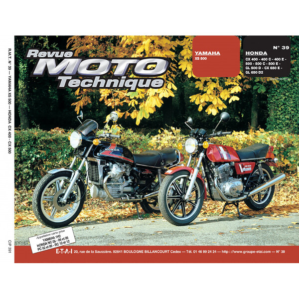 RMT 39 YAMAHA XS 500 et HONDA CX/GL 400-500-650