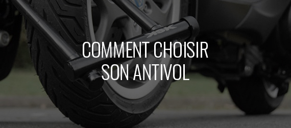 choisir son antivol moto