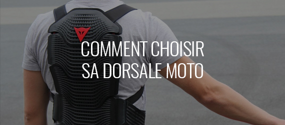 choisir sa dorsale moto