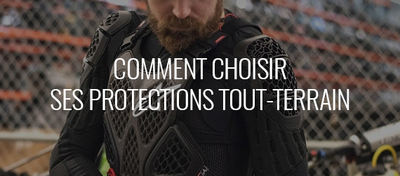 choisir ses protection tout-terrain